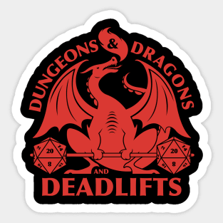 Dungeons and Dragons and Deadlifts Sticker